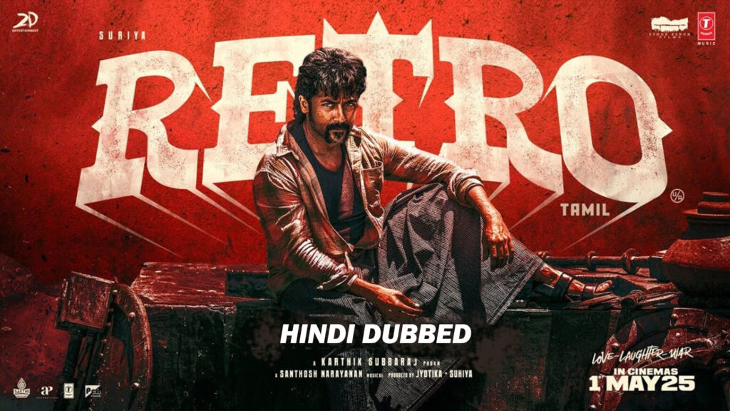 Watch Retro (2025) Move Hindi Dubbed Online HD